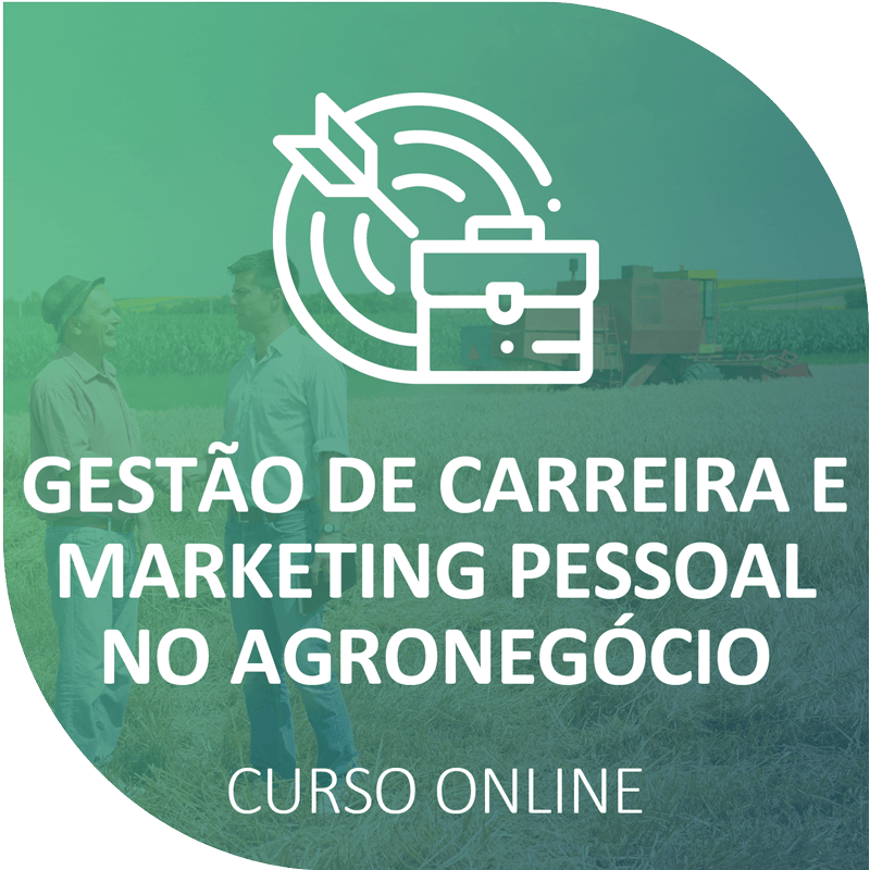 Curso de Gestão de Carreiras e Marketing Pessoal no Agronegócio