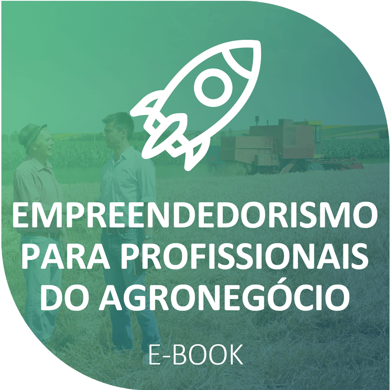 E-book Empreendedorismo para Profissionais do Agronegócio