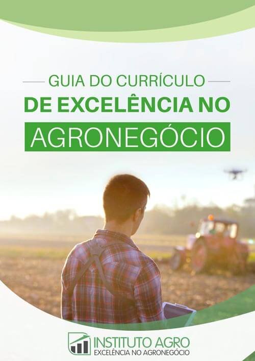 Guia do currículo de excelência no Agronegócio